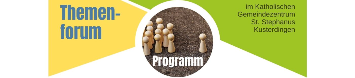 Themenforum: Programmm 2026 / 2027